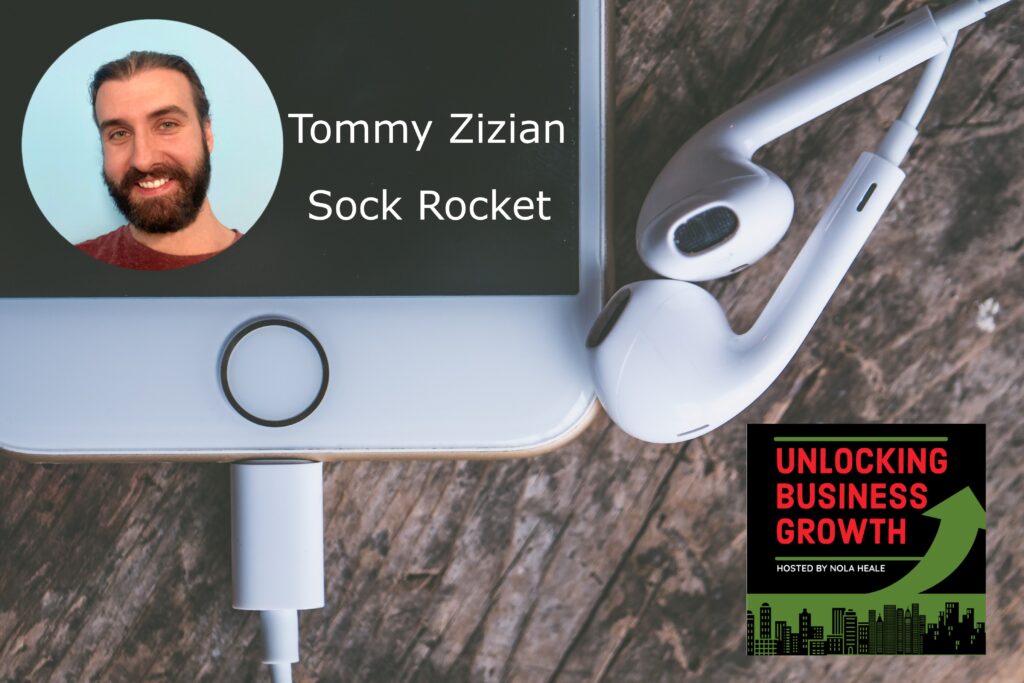 Tommy Zizian | Demonstrating Fun is Timeless, Profitable and Social Enterprise is the Future at Sock Rocket