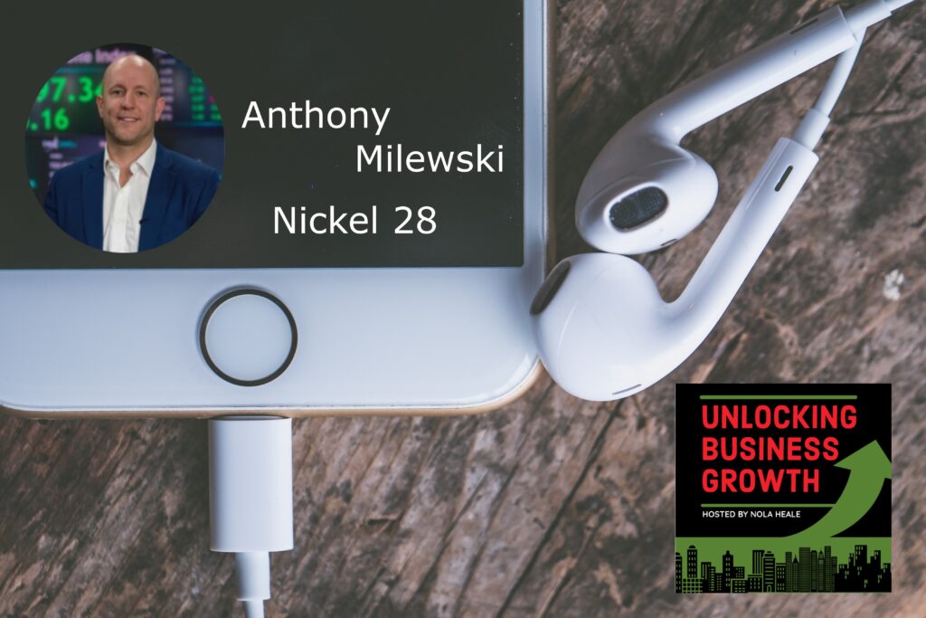 Anthony Milewski | Nickel Mining and Environmental Commodities; Co-existing within the Green Trend